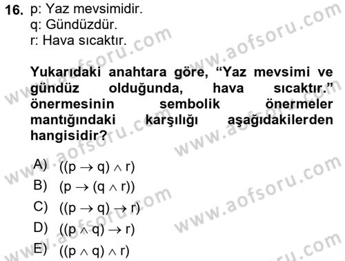Sembolik Mantık Dersi 2016 - 2017 Yılı (Vize) Ara Sınav Soruları 16. Soru