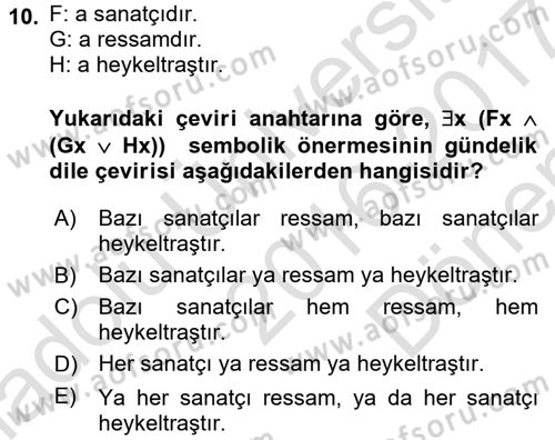 Sembolik Mantık Dersi 2016 - 2017 Yılı (Final) Dönem Sonu Sınav Soruları 10. Soru