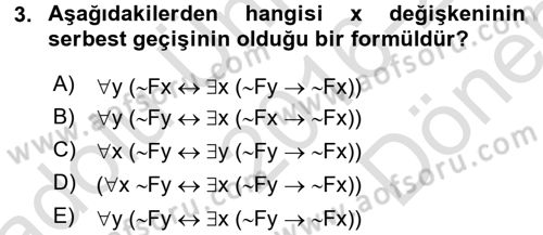 Sembolik Mantık Dersi 2016 - 2017 Yılı (Final) Dönem Sonu Sınav Soruları 3. Soru