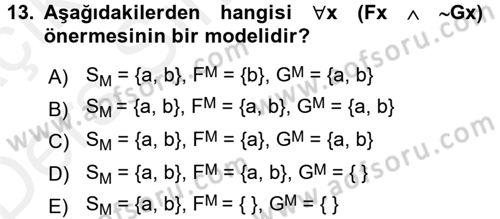 Sembolik Mantık Dersi 2017 - 2018 Yılı 3 Ders Sınavı 13. Soru