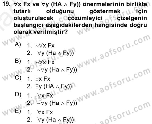 Sembolik Mantık Dersi 2017 - 2018 Yılı 3 Ders Sınavı 19. Soru