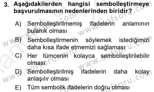 Sembolik Mantık Dersi 2017 - 2018 Yılı 3 Ders Sınavı 3. Soru