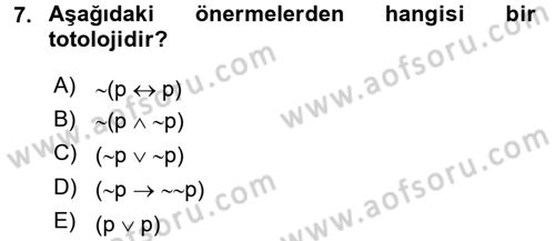 Sembolik Mantık Dersi 2017 - 2018 Yılı 3 Ders Sınavı 7. Soru