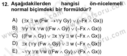 Sembolik Mantık Dersi 2017 - 2018 Yılı (Final) Dönem Sonu Sınavı 12. Soru