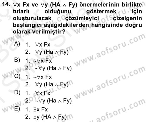 Sembolik Mantık Dersi 2018 - 2019 Yılı (Final) Dönem Sonu Sınavı 14. Soru