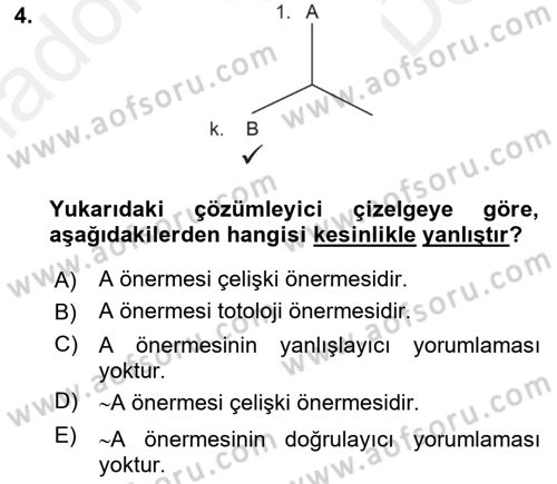 Sembolik Mantık Dersi 2018 - 2019 Yılı (Final) Dönem Sonu Sınavı 4. Soru