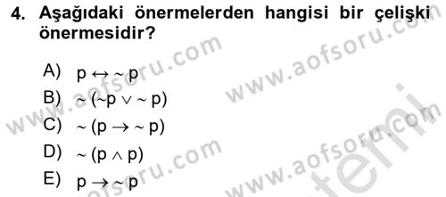 Sembolik Mantık Dersi 2020 - 2021 Yılı Yaz Okulu Sınav Soruları 4. Soru