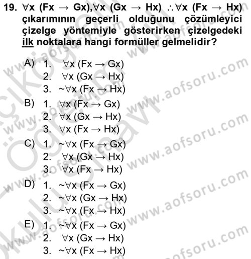Sembolik Mantık Dersi 2021 - 2022 Yılı Yaz Okulu Sınav Soruları 19. Soru