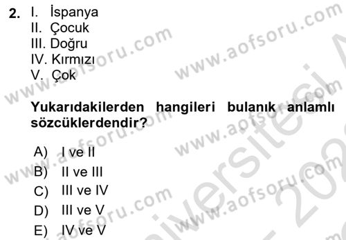 Sembolik Mantık Dersi 2021 - 2022 Yılı Yaz Okulu Sınav Soruları 2. Soru