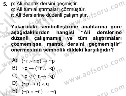 Sembolik Mantık Dersi 2021 - 2022 Yılı Yaz Okulu Sınav Soruları 5. Soru