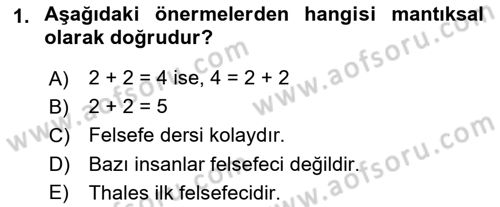Sembolik Mantık Dersi 2022 - 2023 Yılı Yaz Okulu Sınav Soruları 1. Soru