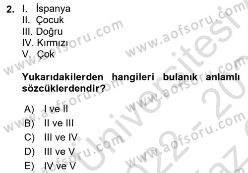 Sembolik Mantık Dersi 2022 - 2023 Yılı Yaz Okulu Sınav Soruları 2. Soru