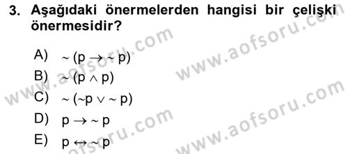 Sembolik Mantık Dersi 2022 - 2023 Yılı Yaz Okulu Sınav Soruları 3. Soru