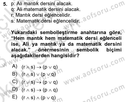 Sembolik Mantık Dersi 2022 - 2023 Yılı Yaz Okulu Sınav Soruları 5. Soru