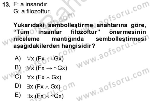 Sembolik Mantık Dersi 2023 - 2024 Yılı (Final) Dönem Sonu Sınav Soruları 13. Soru