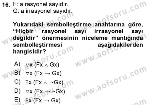 Sembolik Mantık Dersi 2023 - 2024 Yılı (Final) Dönem Sonu Sınav Soruları 16. Soru
