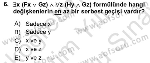 Sembolik Mantık Dersi 2023 - 2024 Yılı (Final) Dönem Sonu Sınav Soruları 6. Soru
