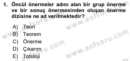 Sembolik Mantık Dersi 2023 - 2024 Yılı Yaz Okulu Sınav Soruları 1. Soru