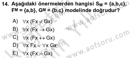 Sembolik Mantık Dersi 2023 - 2024 Yılı Yaz Okulu Sınav Soruları 14. Soru