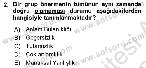 Sembolik Mantık Dersi 2023 - 2024 Yılı Yaz Okulu Sınav Soruları 2. Soru