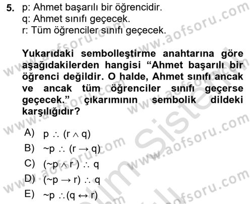 Sembolik Mantık Dersi 2023 - 2024 Yılı Yaz Okulu Sınav Soruları 5. Soru