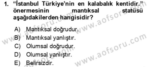 Sembolik Mantık Dersi 2024 - 2025 Yılı (Vize) Ara Sınav Soruları 1. Soru