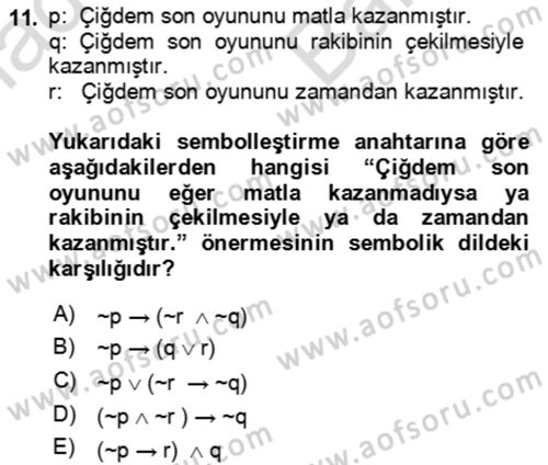 Sembolik Mantık Dersi 2024 - 2025 Yılı (Vize) Ara Sınav Soruları 11. Soru