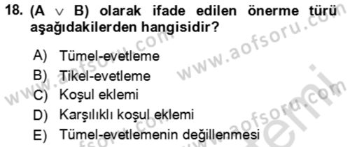 Sembolik Mantık Dersi 2024 - 2025 Yılı (Vize) Ara Sınav Soruları 18. Soru
