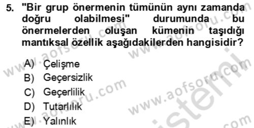 Sembolik Mantık Dersi 2024 - 2025 Yılı (Vize) Ara Sınav Soruları 5. Soru
