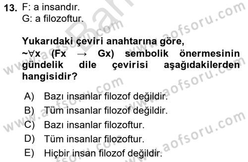 Sembolik Mantık Dersi 2024 - 2025 Yılı (Final) Dönem Sonu Sınav Soruları 13. Soru