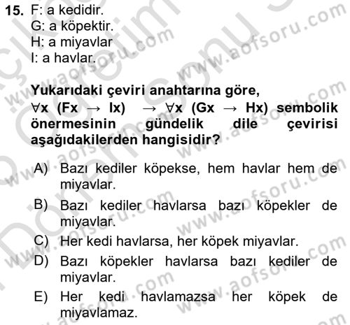 Sembolik Mantık Dersi 2024 - 2025 Yılı (Final) Dönem Sonu Sınav Soruları 15. Soru