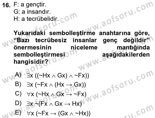 Sembolik Mantık Dersi 2024 - 2025 Yılı (Final) Dönem Sonu Sınav Soruları 16. Soru