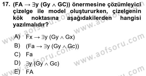 Sembolik Mantık Dersi 2024 - 2025 Yılı (Final) Dönem Sonu Sınav Soruları 17. Soru