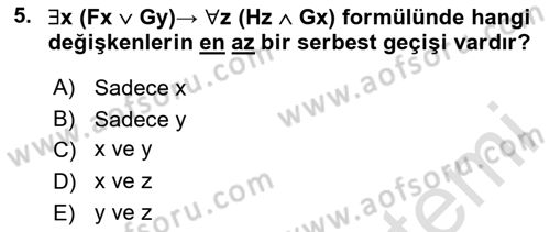 Sembolik Mantık Dersi 2024 - 2025 Yılı (Final) Dönem Sonu Sınav Soruları 5. Soru