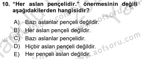 Sembolik Mantık Dersi 2024 - 2025 Yılı Yaz Okulu Sınav Soruları 10. Soru