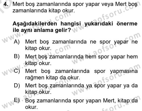 Sembolik Mantık Dersi 2024 - 2025 Yılı Yaz Okulu Sınav Soruları 4. Soru