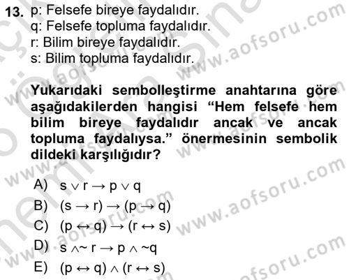 Sembolik Mantık Dersi 2025 - 2026 Yılı (Vize) Ara Sınav Soruları 13. Soru