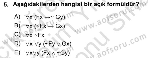 Sembolik Mantık Dersi 2025 - 2026 Yılı (Final) Dönem Sonu Sınav Soruları 5. Soru