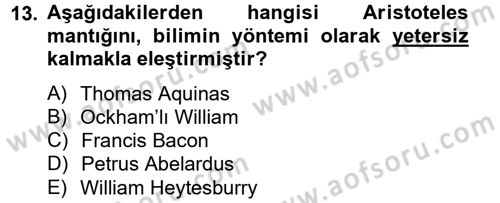 Mantığın Gelişimi Dersi 2012 - 2013 Yılı (Final) Dönem Sonu Sınav Soruları 13. Soru