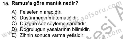 Mantığın Gelişimi Dersi 2012 - 2013 Yılı (Final) Dönem Sonu Sınav Soruları 15. Soru