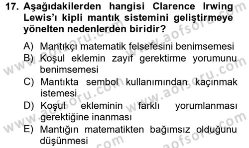 Mantığın Gelişimi Dersi 2012 - 2013 Yılı (Final) Dönem Sonu Sınav Soruları 17. Soru