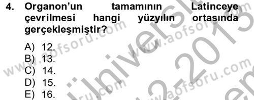 Mantığın Gelişimi Dersi 2012 - 2013 Yılı (Final) Dönem Sonu Sınav Soruları 4. Soru