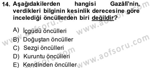 Mantığın Gelişimi Dersi 2013 - 2014 Yılı (Vize) Ara Sınavı 14. Soru