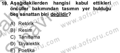 Mantığın Gelişimi Dersi 2013 - 2014 Yılı (Vize) Ara Sınav Soruları 19. Soru