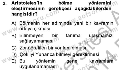 Mantığın Gelişimi Dersi 2013 - 2014 Yılı (Vize) Ara Sınav Soruları 2. Soru