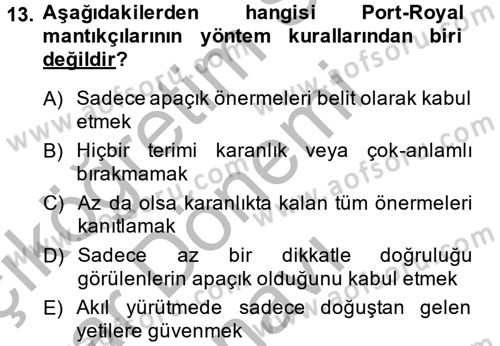 Mantığın Gelişimi Dersi 2013 - 2014 Yılı (Final) Dönem Sonu Sınav Soruları 13. Soru