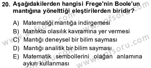 Mantığın Gelişimi Dersi 2013 - 2014 Yılı (Final) Dönem Sonu Sınav Soruları 20. Soru