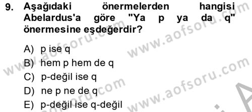 Mantığın Gelişimi Dersi 2013 - 2014 Yılı (Final) Dönem Sonu Sınav Soruları 9. Soru