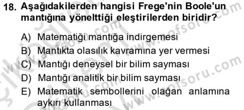 Mantığın Gelişimi Dersi 2013 - 2014 Yılı Tek Ders Sınav Soruları 18. Soru
