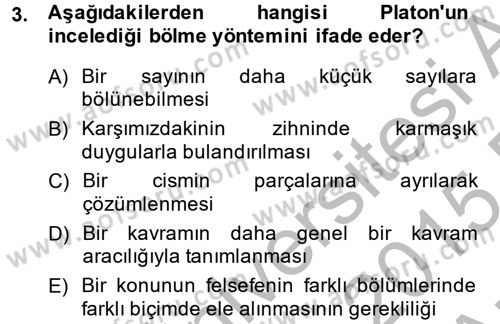 Mantığın Gelişimi Dersi 2014 - 2015 Yılı (Vize) Ara Sınav Soruları 3. Soru